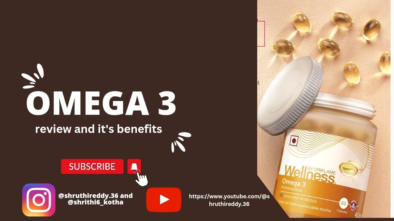Omega 3 product review and benefits completely natura oriflame 