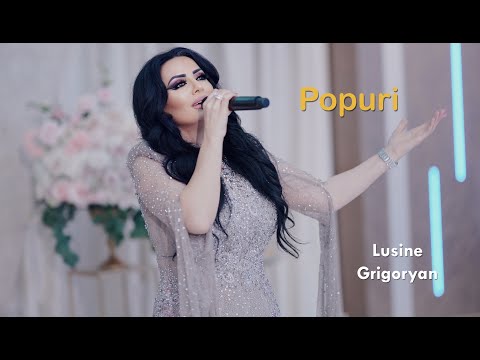Lusine Grigoryan - POPURI - // NEW //