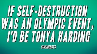 $uicideboy$ - If Self-Destruction Was an Olympic Event, I'd Be Tonya Harding (Lyrics) Resimi
