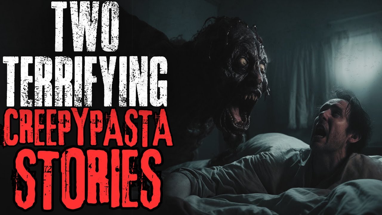 "The Dreams Just Kept Coming".. DOUBLE FEATURE CREEPYPASTA FT @thedarkmindpodcast  #scarystories