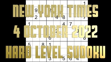 Sudoku solution – New York Times sudoku 4 October 2022 Hard level