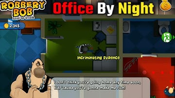 Robbery Bob chapter 2 level 14 (Office By Night)