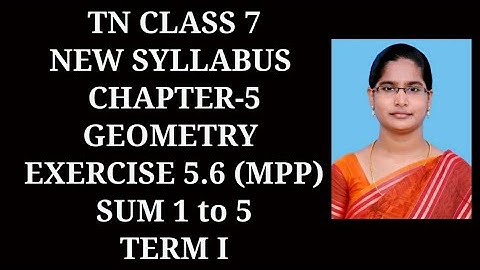 7th Maths T-1 Ch-5 Geometry | Ex 5.6 (1 to 5 sums) | Samacheer One plus One channel