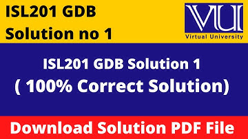 ISL201 GDB 1 Solution Fall 2022 ||  Download in PDF