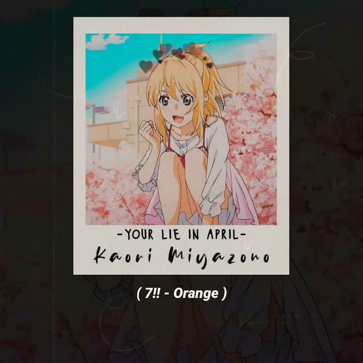 Shigatsu wa Kimi no Uso [7!! - Orange] Story WA