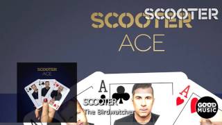 Scooter - 08.  The Birdwatcher [ACE]