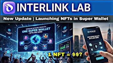 Interlink Lab Latest Update | Launch of NFT in One Super Wallet. #interlink #itl #itlg #crypto 