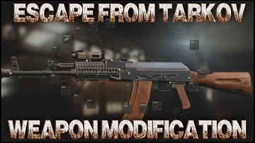 Escape From Tarkov - Weapon Modding (Sneak Peek & Info)