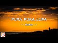 Mahen - Pura Pura Lupa (Video Lyrics)