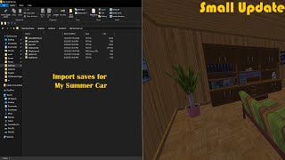 How to add save files for My Summer Car   First look at the new small update