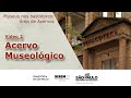 Srie museus nos bastidores rea de acervos vdeo 2  acervo museolgico