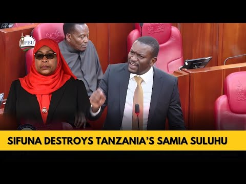 Fearless Sifuna Slams Tanzania S Samia Suluhu This Is Not Democracy It S Dictatorship