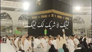 Labbaik Allahuma Labbaik (Talbiyah)- لبيك اللهم لبيك |umrah 2023| talbiyah status😇🕋