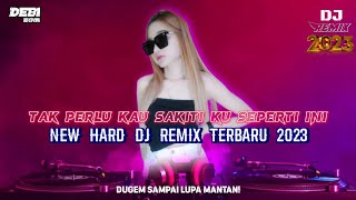 DJ DUGEM REMIX HARD TERBARU 2023 || LAGU TRENDING VIRALL TIKTOK!!! KESAKITANKU