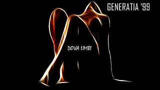 Generatia '99 - Doua Limbi chords