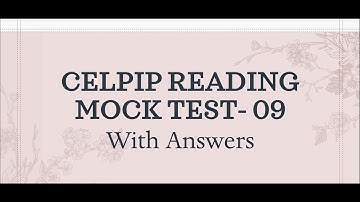 Celpip Reading  practice Test   09| Celpip Reading Practice Test With Answers - 2025