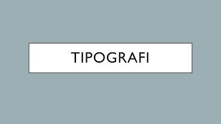 Menerapkan Tipografi Sesuai Media - Desain Grafis Percetakan