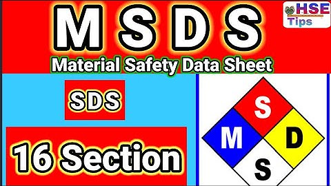 MSDS | 16 Section of MSDS | Material safety data sheet | Safety Data Sheet | Section of MSDS | SDS