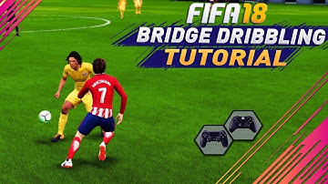 SECRETS TO DRIBBLING IN FIFA 18