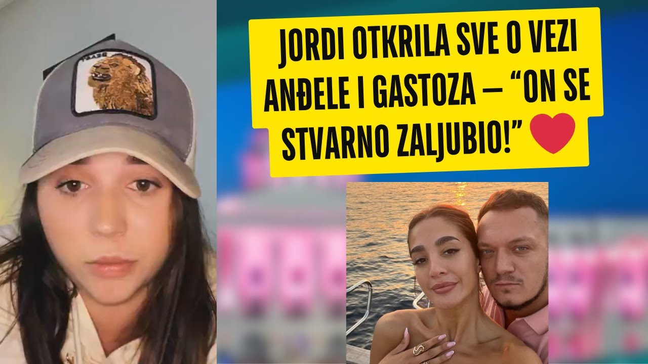 Jordi otkrila sve o vezi Anđele i Gastoza — “On se stvarno ZALJUBIO!” ❤️