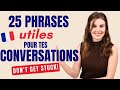 25 phrases pour une conversation naturelle en franais