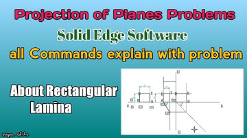 Projection of Planes Problems Using Solid Edge Sft About Rectangular Lamina