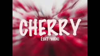 Cherry | Edit Audio | Mate' Adx