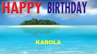 Karola  Card Tarjeta - Happy Birthday