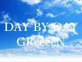 【GReeeeN】DAY BY DAY【歌ってみた】