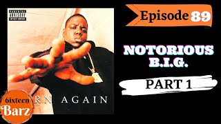 The Notorious B.I.G. Album that the FANS DID NOT ASK FOR | Born Again Part 1