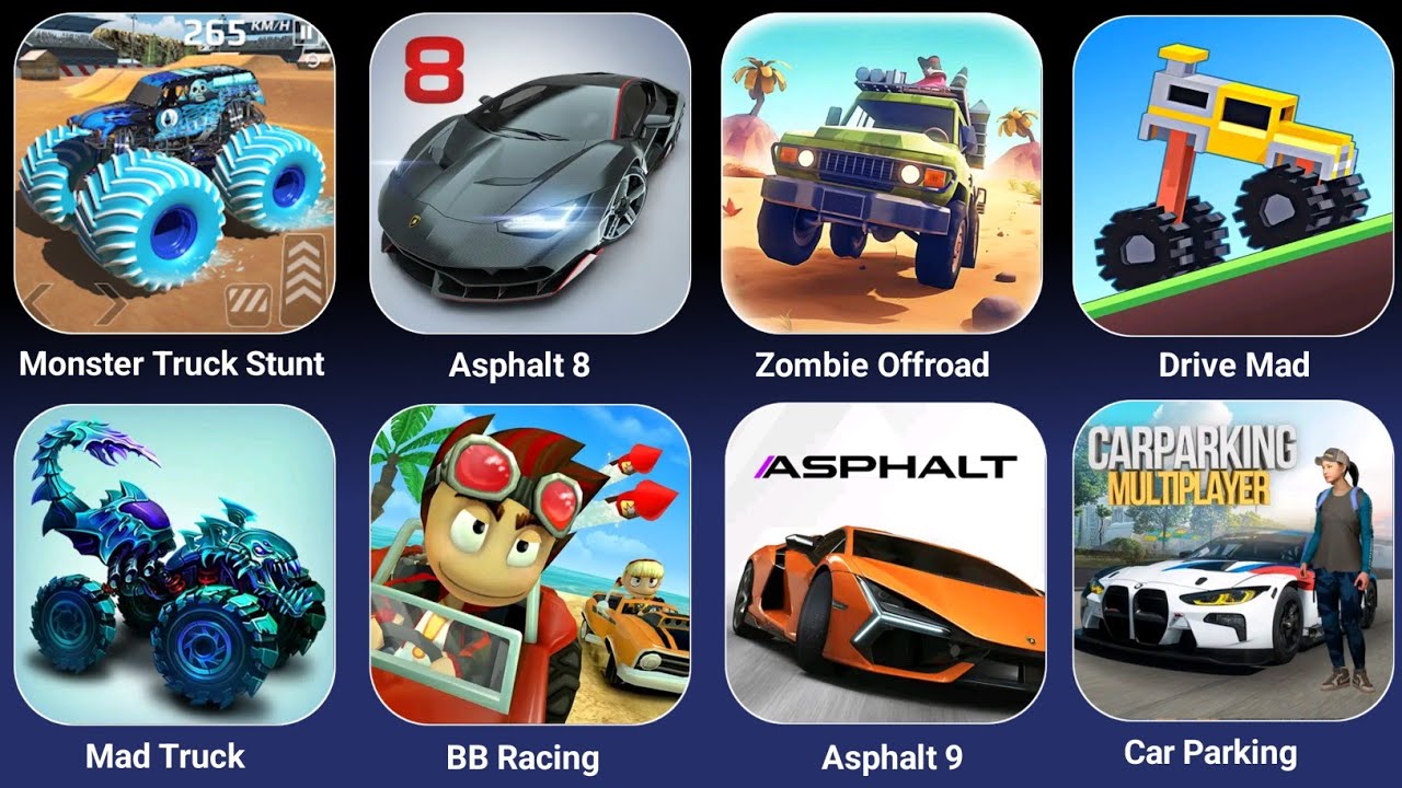 Monster Truck, Ashphlat 8, Zombie Off-roader,Drive Mad,Mad Truck,BB Racing,Ashphlat 9,Car Parking