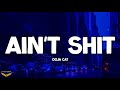 Doja Cat Ain T Shit Lyrics 