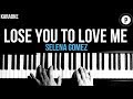 Selena Gomez - Lose You To Love Me Karaoke Acoustic Piano Instrumental Cover Lyrics