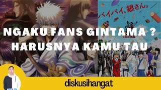 FAKTA GINTAMA YANG ORANG BELUM TAHU | Gintama Indonesia