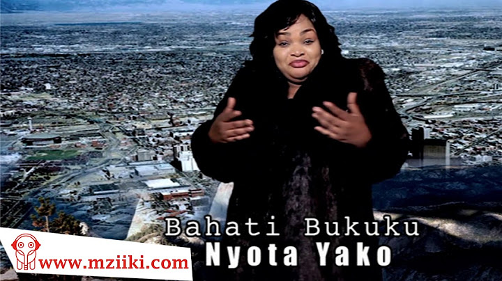 Nyota Yako  | Bahati Bukuku | Official Video