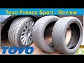 Toyo Proxes Sport tire review with commentary