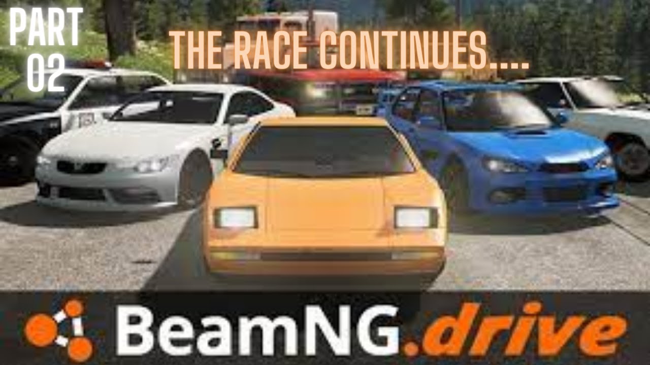 BeamNG.Drive | Part 2 - YouTube