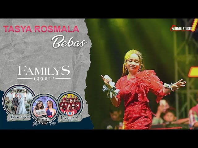 TASYA ROSMALA - BEBAS | FAMILYS GROUP | GLOBAL STUDIO class=