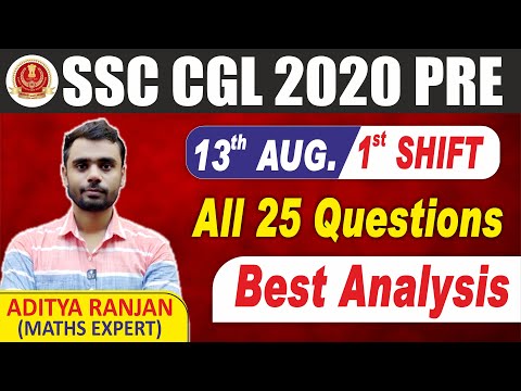 SSC CGL 13 AUGUST 2020 SHIFT 01 ANALYSIS || बस ये पढ़ के जाओ फिर मार्क्स 100% आएंगे