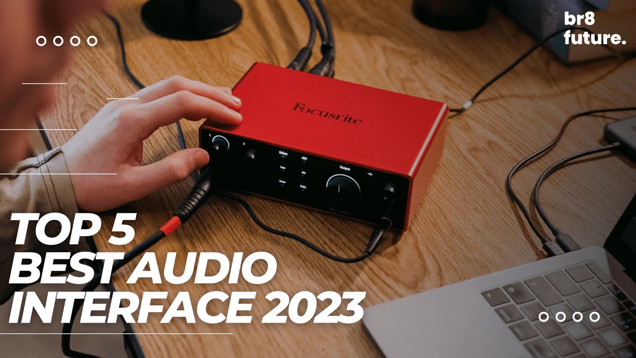 Best Audio Interface 2023 🎤🎧 Top 5 Best Audio Interfaces 2023 - YouTube