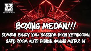 DJ BOXING MEDAN FULL BASS 2026 !!! DJ BERSAMA BINTANG TERBARU DJ SOUND VIRAL TIKTOK PALING GALAU