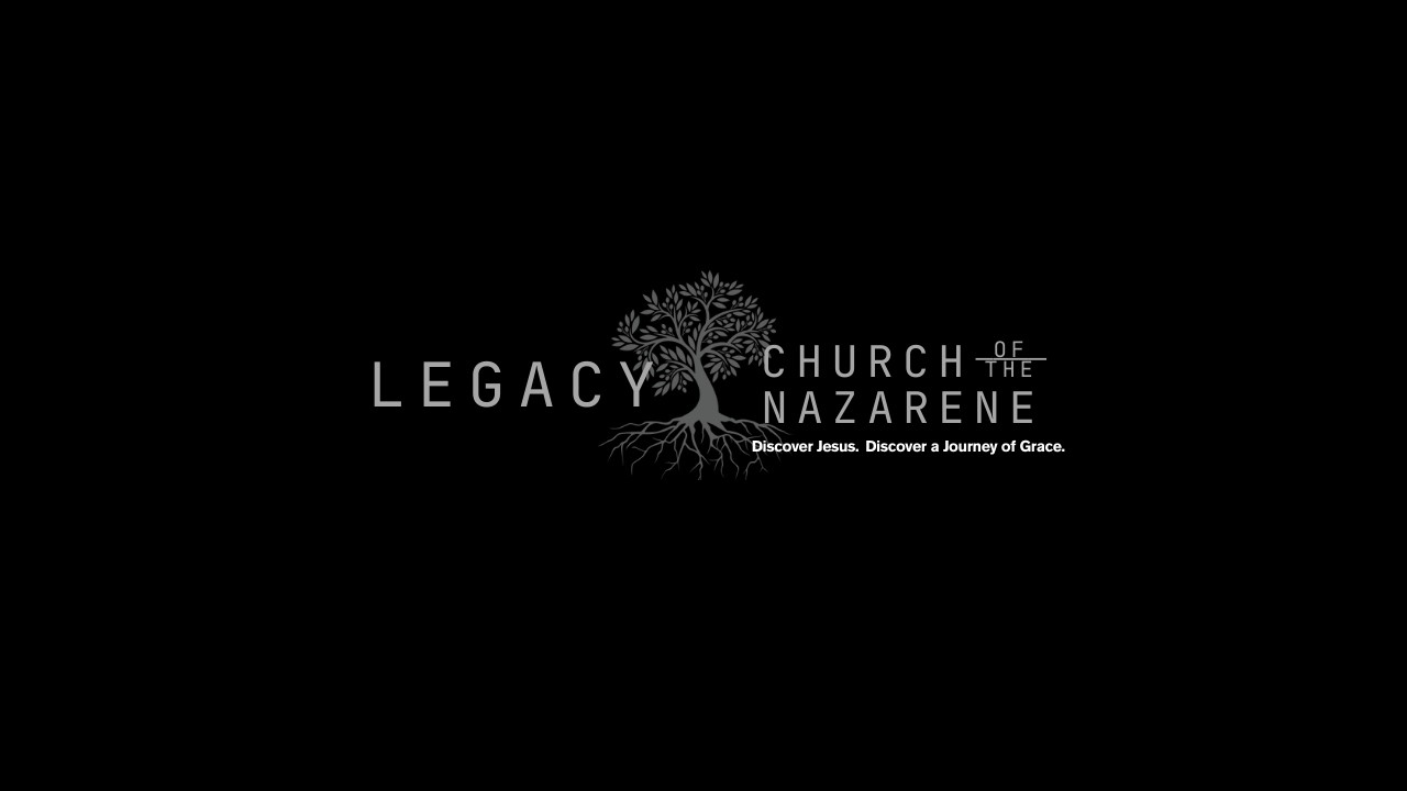 @legacynazarene is a part of the global Church of the Nazarene family.  For more information about our local church visit www.legacynazarene.ca.  
To learn more about the Church of the Nazarene visit www.nazarene.org