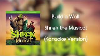 Build a wall (Karaoke Version)