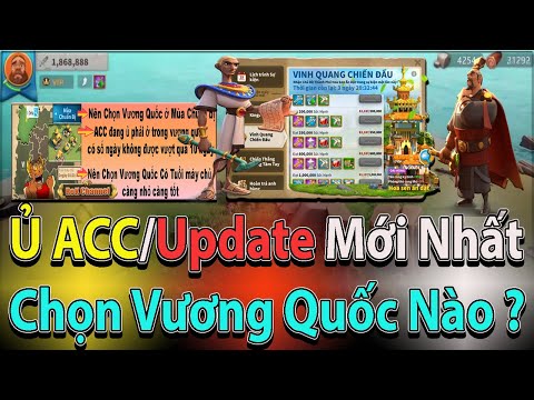Video Ủ ACC Chọn Vương Quốc Nào Tốt Nhất .UPDATE mới nhất về... - youtube
