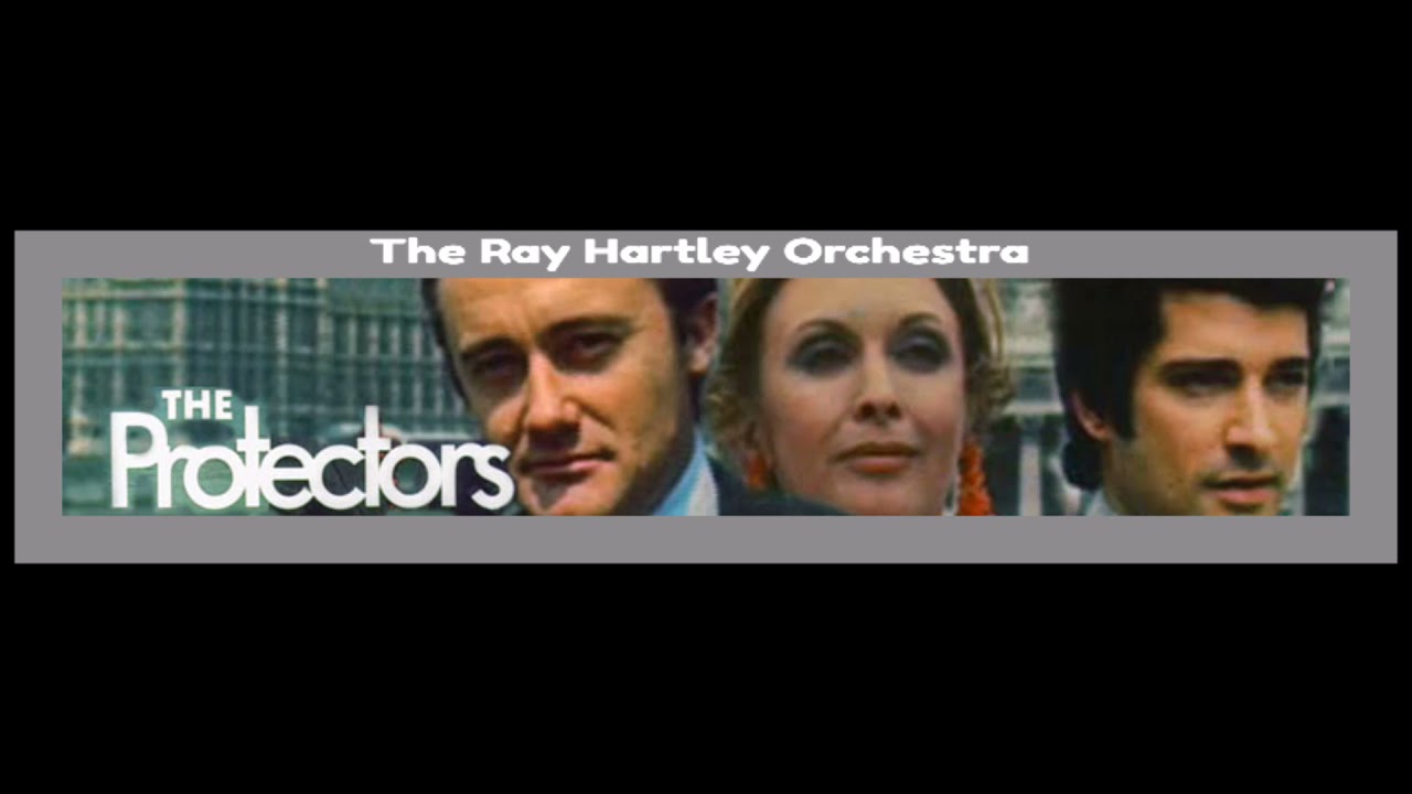 The Protectors (Avenues & Alleyways) * Ray Hartley Orchestra