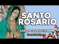 🌹SANTO ROSARIO DE HOY SÁBADO 12 DE DICIEMBRE DEL 2020🌷|Rosario Guadalupano|Yo Amo❤️Mi Fe Católica✞