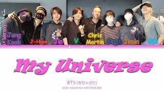 Coldplay x BTS (방탄소년단) - My Universe (color coded lyrics EN/BG)