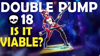 DOUBLE PUMP | IS IT STILL VIABLE? | HIGH KILL & AGGRESSIVE - (Fortnite Battle Royale)