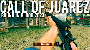 Call of Juarez: Bound in Blood Multiplayer In 2023