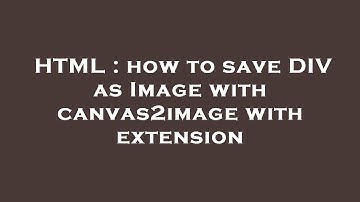 HTML : how to save DIV as Image with canvas2image with extension